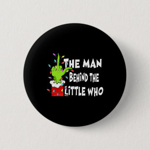 Chapa Redonda De 5 Cm El hombre detrás de la camiseta Little Who Navidad