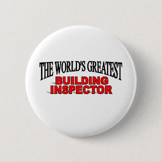 Chapa Redonda De 5 Cm El inspector de construcción más grande del mundo