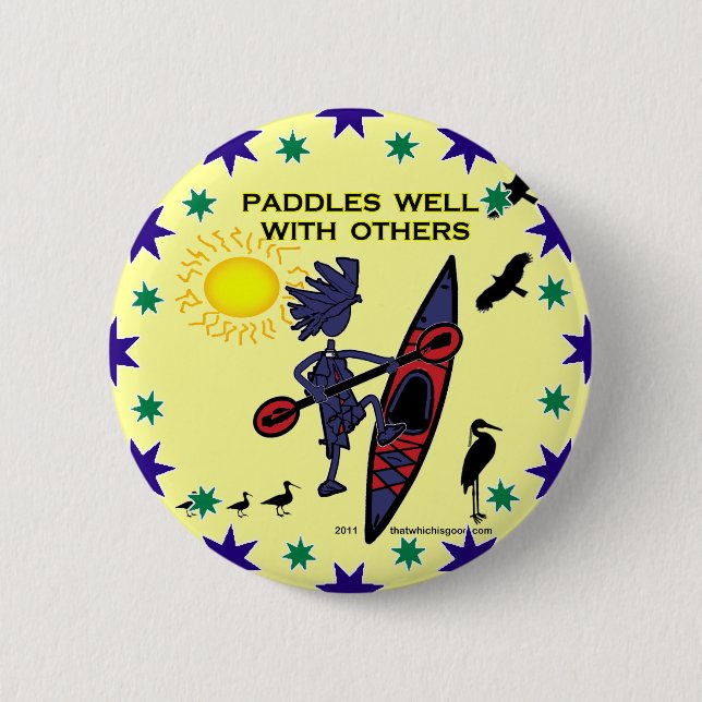 Chapa Redonda De 5 Cm El kajak bate bien con otros II (Anverso)