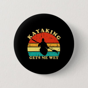 Chapa Redonda De 5 Cm El kayak me moja Retro Vintage kayakista en barca