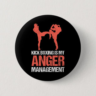 Chapa Redonda De 5 Cm El kickboxing es mi manejo de la ira para un kickb