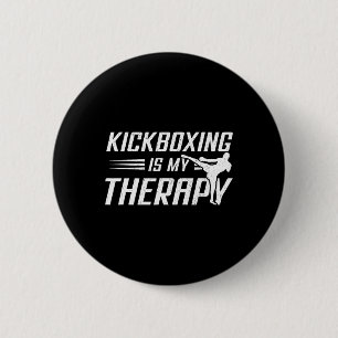 Chapa Redonda De 5 Cm El kickboxing es mi terapia Amante del kick boxing
