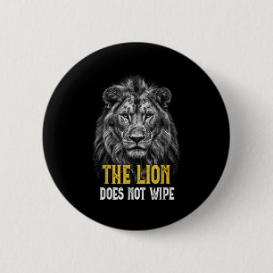 Chapa Redonda De 5 Cm El León No Limpia - Gracioso Meme De León