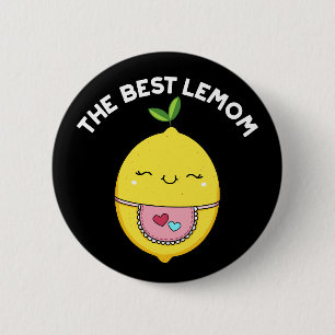 Chapa Redonda De 5 Cm El mejor Lemom Funny Lemon Pun Dark BG