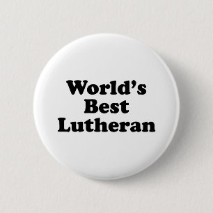Chapa Redonda De 5 Cm el mejor Lutheran del mundo