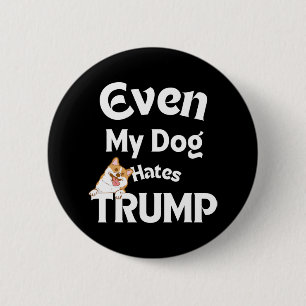 Chapa Redonda De 5 Cm El perro ama a los tíos anti Trump odia a Donald