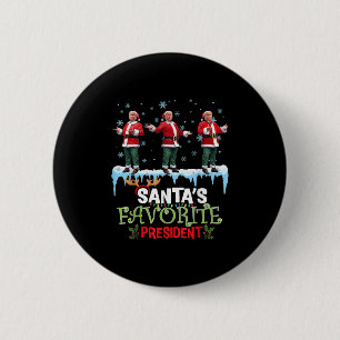 Chapa Redonda De 5 Cm El presidente favorito de Santa Santa Trump Baile 