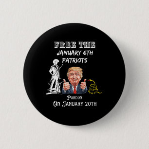 Chapa Redonda De 5 Cm El presidente Trump indulta a los patriotas el 6 d