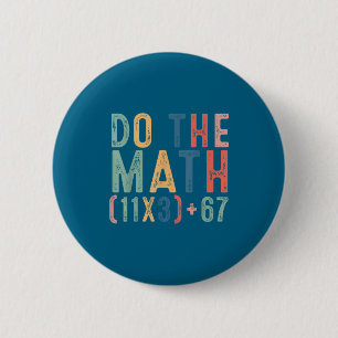Chapa Redonda De 5 Cm El profesor de matemáticas de la escuela de 100 dí
