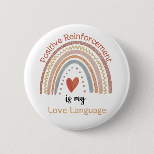 Chapa Redonda De 5 Cm El Refuerzo Positivo Boho es mi Lenguaje del Amor