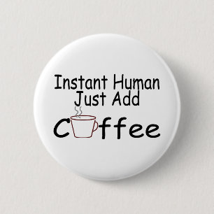 Chapa Redonda De 5 Cm El ser humano inmediato apenas añade el café