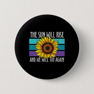Chapa Redonda De 5 Cm El Sol Saldrá Prevención del Suicidio de Girasoles