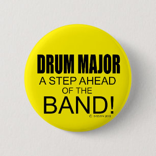 Chapa Redonda De 5 Cm ¡El tambor, mayor un paso adelante de la banda!
