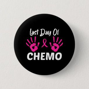 Chapa Redonda De 5 Cm El último día de la huella química del cáncer de m