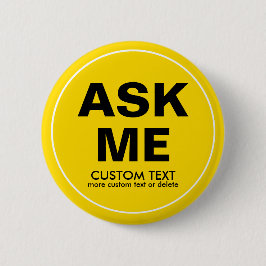 Chapa Redonda De 5 Cm El voluntario del personalizado me pide amarillo