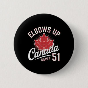 Chapa Redonda De 5 Cm Elbows Up Canada Never 51 Canada Flag
