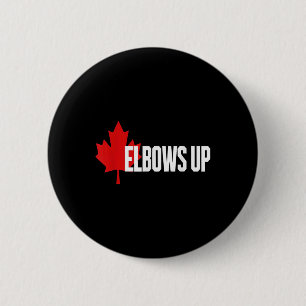 Chapa Redonda De 5 Cm Elbows Up Canada True. Norte Fuerte Y Libre Orgull