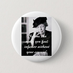 Chapa Redonda De 5 Cm Eleanor Roosevelt - nadie puede hacer que usted
