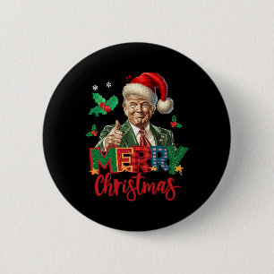 Chapa Redonda De 5 Cm Elecciones de Trump 2024 Feliz Navidad Graciosa T
