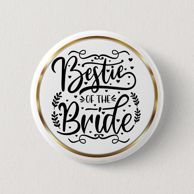 Chapa Redonda De 5 Cm Elegant Script Bestie of the Bride Gold Frame (Anverso)