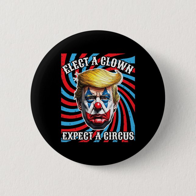 Chapa Redonda De 5 Cm Elige A Un Payaso Esperar Un Circo (Anverso)