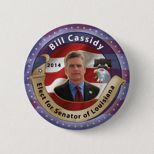 Chapa Redonda De 5 Cm Elija a Bill Cassidy para el senador de Luisiana -