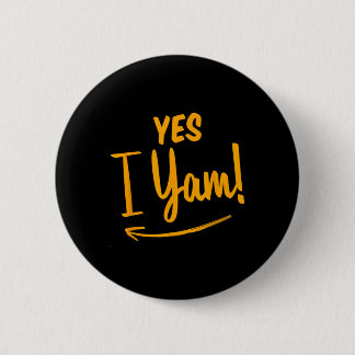 Chapa Redonda De 5 Cm Ella es mi dulce papa, yo estoy en pareja gracias