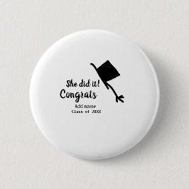 Chapa Redonda De 5 Cm Ella lo hizo felicita a los graduados por agregar 