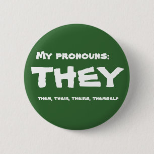 Chapa Redonda De 5 Cm Ellos o el Personalizado Pronoun