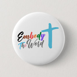 Chapa Redonda De 5 Cm Embody the Word (ELCA Churchwide Assembly)
