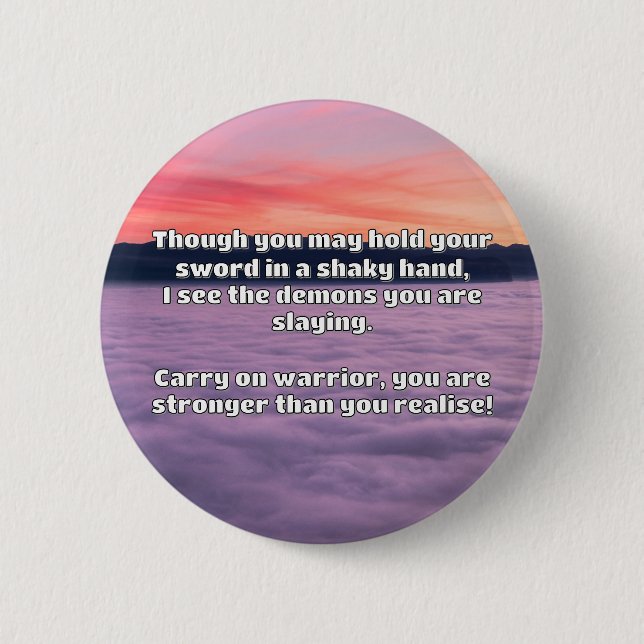 Chapa Redonda De 5 Cm Empath Warrior Positive Citation Animation (Anverso)