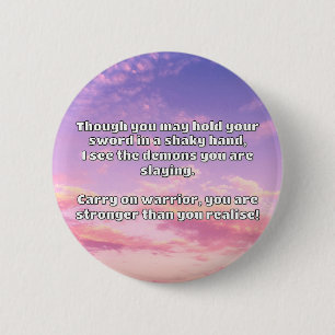 Chapa Redonda De 5 Cm Empath Warrior Positive Citation Animation