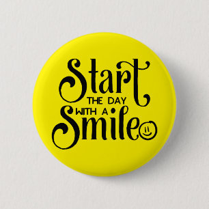 Chapa Redonda De 5 Cm Empieza el día con una sonrisa