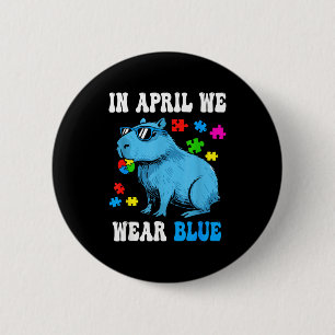 Chapa Redonda De 5 Cm En abril usa azul conciencia del autismo capybara