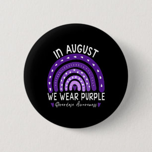 Chapa Redonda De 5 Cm En Agosto, Llevamos Un Mes De Conciencia Sobre La 