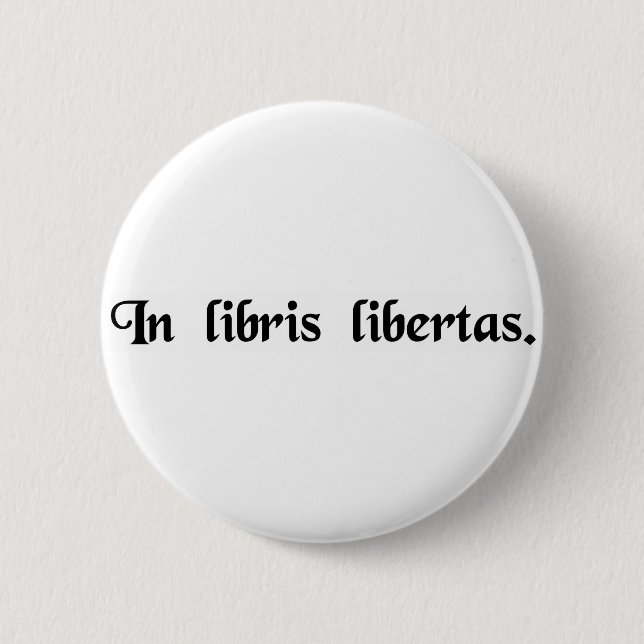 Chapa Redonda De 5 Cm En la libertad de los libros (Anverso)