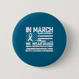 Chapa Redonda De 5 Cm En marzo usa naranja conciencia de esclerosis múlt