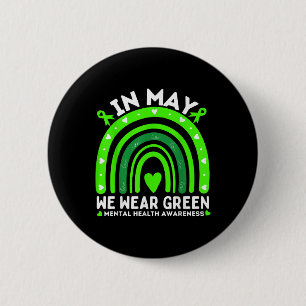 Chapa Redonda De 5 Cm En Mayo Usamos Green - Rainbow Mental Health Aware