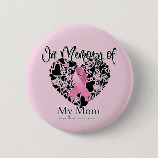 Chapa Redonda De 5 Cm En memoria de mi madre - Conciencia sobre el cánce
