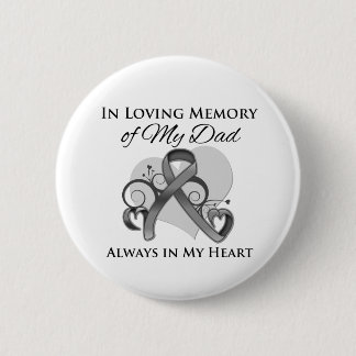 Chapa Redonda De 5 Cm En memoria de mi papá - Cáncer de cerebro