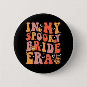 Chapa Redonda De 5 Cm En Mi Era de Novia Espeluznante Boda Groovy de Hal