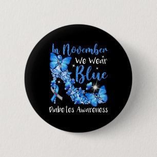 Chapa Redonda De 5 Cm En Noviembre Usamos Mariposas Azules Para La Diabe
