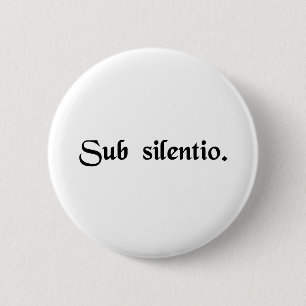 Chapa Redonda De 5 Cm En silencio