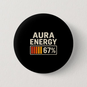Chapa Redonda De 5 Cm Energía Aura 67 Meme Divertido Gen Alpha Argot Ret