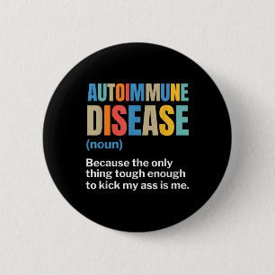 Chapa Redonda De 5 Cm Enfermedad autoinmune Sensibilización autoinmune C