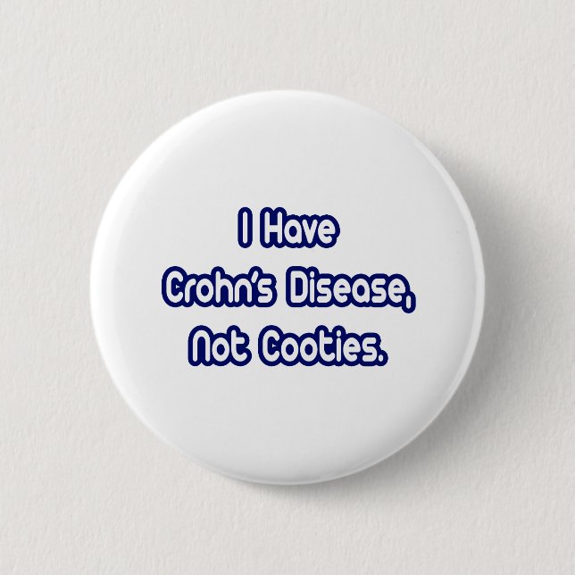 Chapa Redonda De 5 Cm Enfermedad de Crohn... no cooties (Anverso)