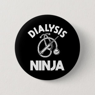 Chapa Redonda De 5 Cm Enfermera diálisis Nefrología Ninja RN Medicina re