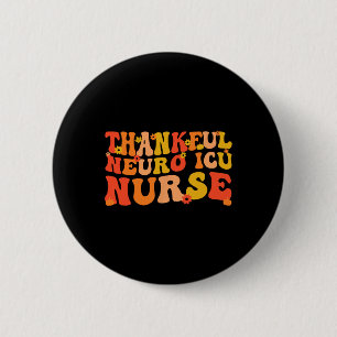 Chapa Redonda De 5 Cm Enfermera Neuro Icu Agradecida Acción de Gracias N