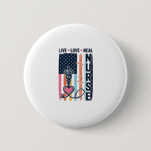 Chapa Redonda De 5 Cm Enfermera Vive Ama Sana Patriótico Vintage Vector