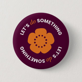 Chapa Redonda De 5 Cm EngenderHealth: Let's Do Something - Button